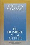 HOMBRE Y LA GENTE, EL | 9788420641089 | ORTEGA Y GASSET, JOSE