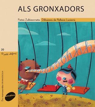 GRONXADORS ALS | 9788415095118 | ZUBIZARRETA DORRONSORO, PATXI