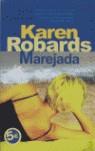 MAREJADA | 9788466628440 | ROBARDS, KAREN