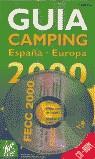 GUIA CAMPING 2000 ESPAÑA-EUROPA FECC | 9788495092038 | VARIS