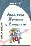 IDEOLOGIA SEXISTA Y LENGUAJE | 9788488008046 | CATALA GONZALVEZ, AGUAS VIVAS ; GARCIA P