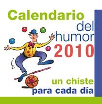 CALENDARIO DEL HUMOR 2010 | 9788492716227 | TERAPIAS VERDES