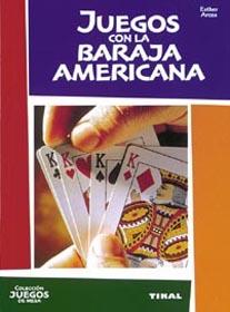 JUEGOS CON LA BARAJA AMERICANA | 9788430535033 | ARCOS, ESTHER