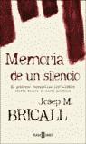 MEMORIA DE UN SILENCIO | 9788401378218 | BRICALL, JOSEP M.