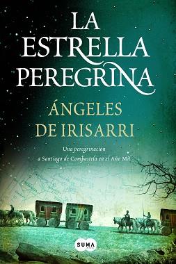 ESTRELLA PEREGRINA LA | 9788483650875 | DE IRISARRI, ANGELES