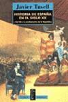 HISTORIA DE ESPAÑA EN EL SIGLO XX VOL. 1 (BUTXACA) | 9788430603305 | TUSELL, JAVIER