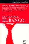 SANTANDER EL BANCO | 9788483560198 | GUILLEN, MAURO F. / TSCHOEGL, ADRIAN