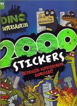 2000 STICKERS DINOSUPERDINOSAURIOS | 9781472345868 | VV. AA.