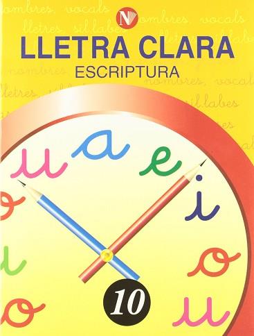 LLETRA CLARA 10 ESCRIPTURA | 9788478873807 | VARIS