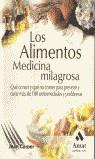 ALIMENTOS LOS ( MEDICINA MILAGROSA ) | 9788497351409 | CARPER, JEAN