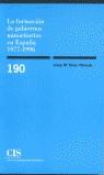 FORMACION DE GOBIERNOS MINORITARIOS EN ESPAÑA 1977-1996 | 9788474763324 | RENIU VILAMALA, JOSEP M.