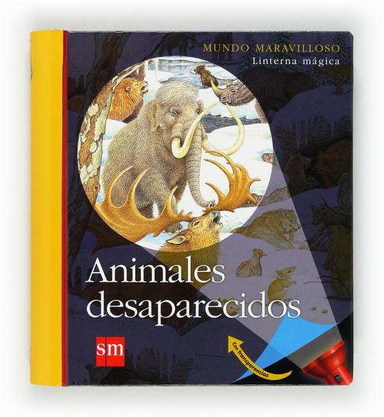 ANIMALES DESAPARECIDOS | 9788467552201 | DELAFOSSE, CLAUDE