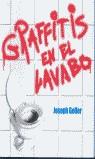 GRAFFITIS EN EL LAVABO | 9788476696545 | JOSEPH GELFER