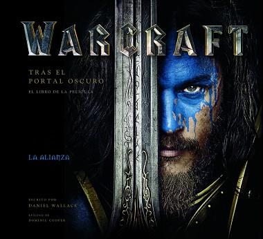 WARCRAFT. TRAS EL PORTAL OSCURO | 9788445003763 | WALLACE, DANIEL