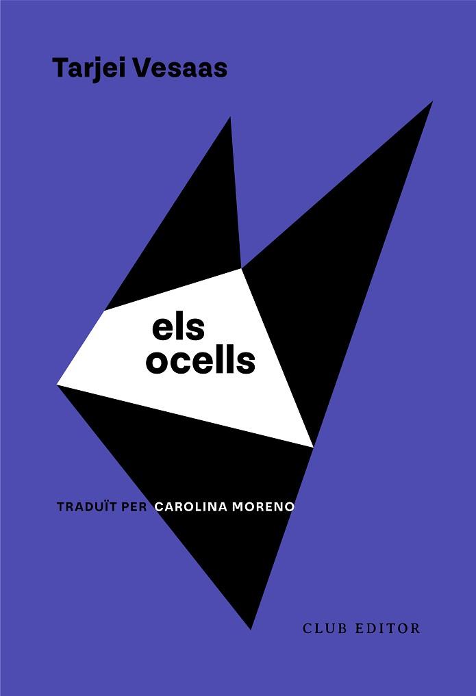 OCELLS ELS | 9788473294652 | VESAAS, TARJEI