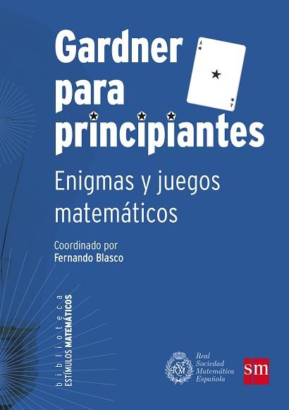 GARDNER PARA PRINCIPIANTES | 9788467574739 | BLASCO CONTRERAS, FERNANDO / ALEGRÍA EZQUERRA, PEDRO / ALSINA I CATALÀ, CLAUDI / AUBANELL POU, ANTON