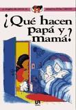 QUE HACEN PAPA Y MAMA? | 9788476305270 | PALOP BOTELLA, MERCEDES ; MIGALLON LOPEZ