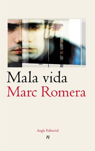 MALA VIDA (CATALA) | 9788488811899 | ROMERA, MARC