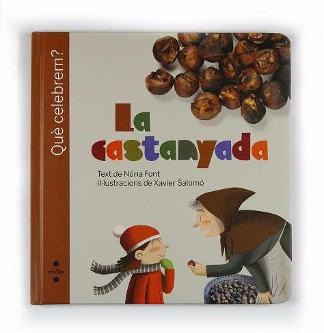 CASTANYADA LA | 9788466125437 | FONT, NURIA / SALOMO, XAVIER