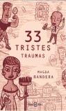 33 TRISTES TRAUMAS | 9788401377297 | BANDERA, MAGDA