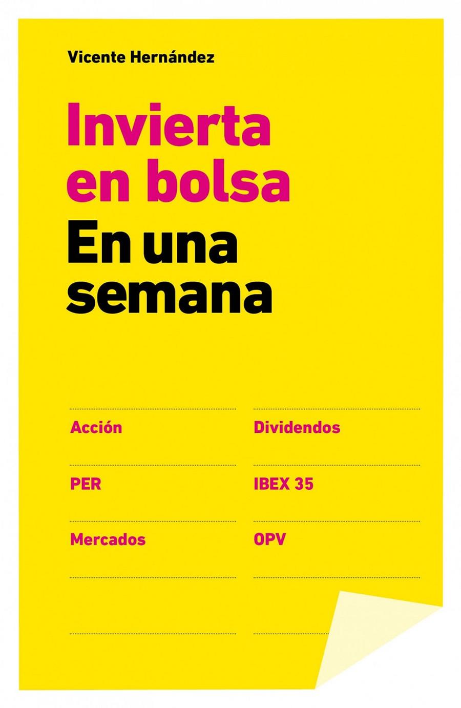 INVERTIR EN BOLSA EN UNA SEMANA | 9788498752656 | VICENTE HERNÁNDEZ