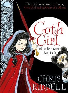 GOTH GIRL AND THE FETE WORSE THAN DEATH | 9780230759824 | RIDDELL, CHRIS