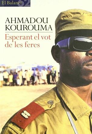 ESPERANT EL VOT DE LES FERES (BALANCI) | 9788429752007 | KOUROUMA, AHMADOU