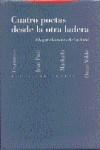 CUATRO POETAS DESDE LA OTRA LADERA | 9788481641035 | GONZALEZ DE CARDEDAL, OLEGARIO