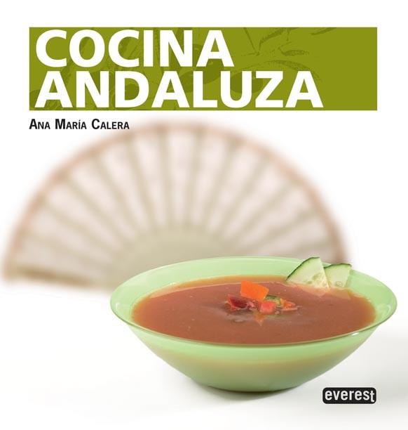 COCINA ANDALUZA | 9788444121239 | CALERA, ANA MARÍA