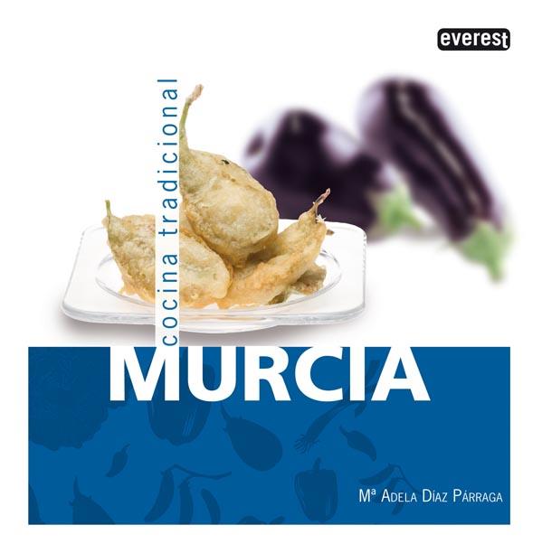 COCINA TRADICIONAL MURCIA | 9788444120201 | DIAZ PARRAGA, Mº ADELA