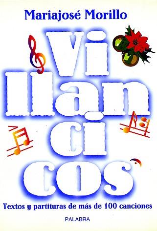 VILLANCICOS TEXTOS Y PARTITURAS | 9788482392080 | MORILLO, MARIAJOSE