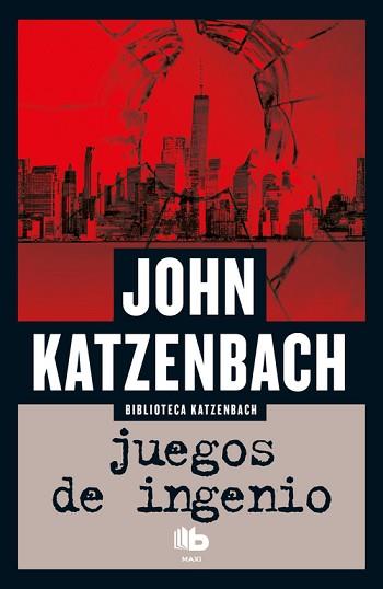 JUEGOS DE INGENIO | 9788490703953 | KATZENBACH,JOHN