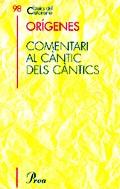 ORIGENES COMENTARI AL CANTIC DELS CANTICS | 9788484377207 | ORÍGENES