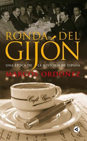 RONDA DEL GIJON | 9788403096813 | ORDOÑEZ, MARCOS (1957- )