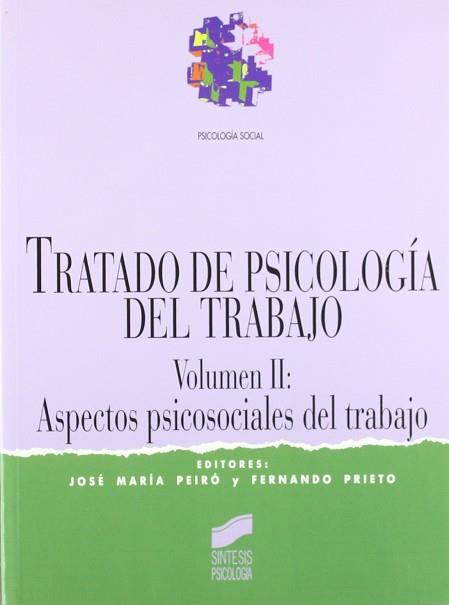 TRATADO DE PSICOLOGIA DEL TRABAJO | 9788477384342 | V.V.A.A.