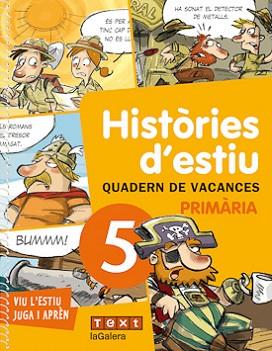 QUADERN DE VACANCES 5º PRIMARIA HISTORIES D'ESTIU | 9788441219205 | CANYELLES, ANNA