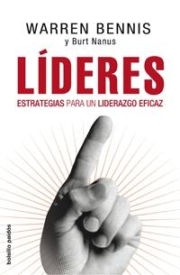 LIDERES ( ESTRATEGIAS PARA UN LIDERAZGO EFICAZ ) | 9788449321351 | BENNIS, WARREN / NANUS, BURT