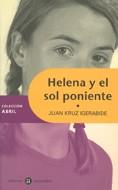 HELENA Y EL SOL PONIENTE (ABRIL) | 9788424609429 | KRUZ IGERABIDE, JUAN