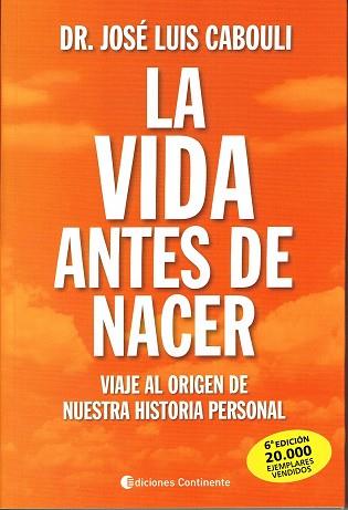 VIDA ANTES DE NACER, LA | 9789507540738 | CABOULI, JOSE LUIS