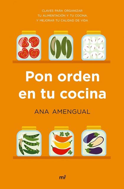 PON ORDEN EN TU COCINA | 9788427046450 | AMENGUAL, ANA