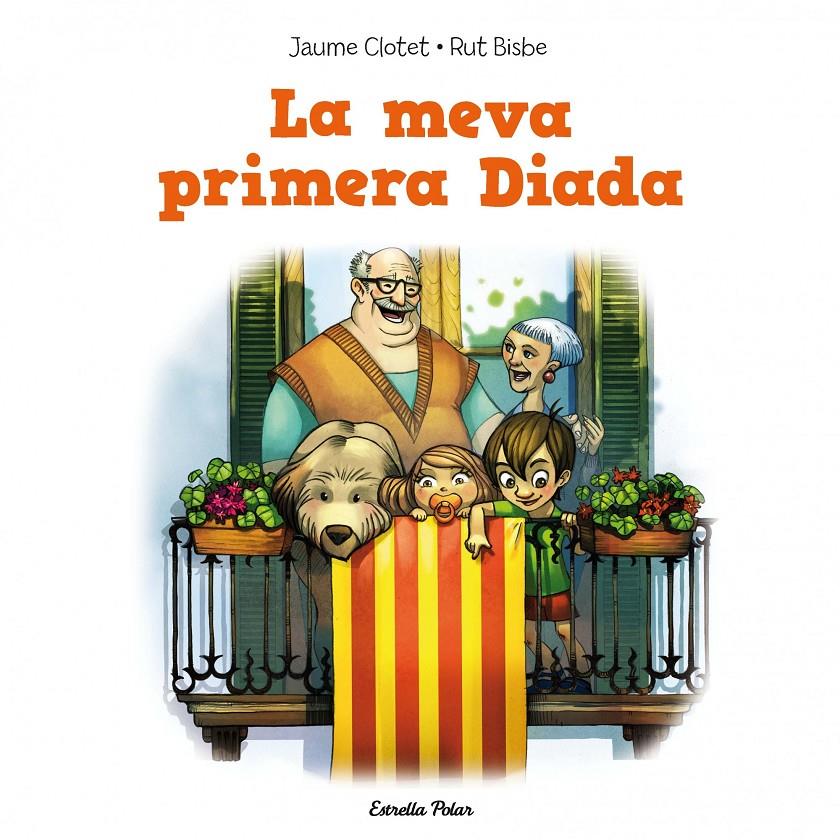 LA MEVA PRIMERA DIADA | 9788415853350 | JAUME CLOTET PLANAS