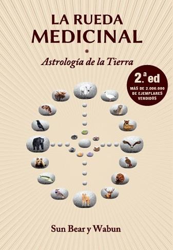 LA RUEDA MEDICINAL (2.ª ED) | 9788417188467 | BEAR, SUN