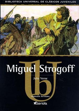 MIGUEL STROGOFF (BIB.UNIVERSAL) | 9788439209157 | VERNE, JULIO