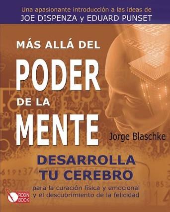 MAS ALLA DEL PODER DE LA MENTE.UNIVERSUM | 9788499171166 | BLASCHKE, J.