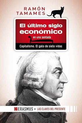 EL ULTIMO SIGLO ECONÓMICO EN UNA SENTADA | 9788415462576 | TAMAMES, RAMON