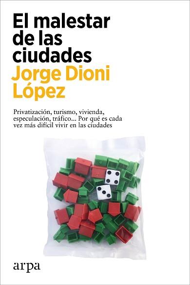 MALESTAR DE LAS CIUDADES | 9788418741876 | LÓPEZ, JORGE DIONI