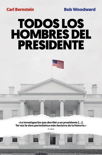 TODOS LOS HOMBRES DEL PRESIDENTE | 9788415070986 | CARL BERNSTEIN / BOB WOODWARD