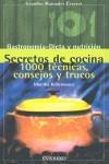 SECRETOS DE COCINA 1000 TECNICAS CONSEJOS Y TRUCOS | 9788424127695 | KELLERMANN, MONIKA