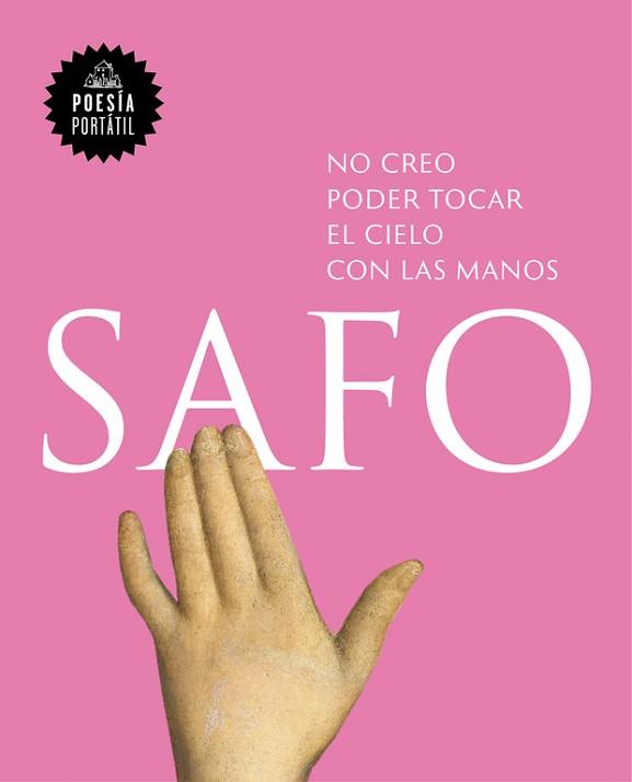 NO CREO PODER TOCAR EL CIELO CON LAS MANOS | 9788439733171 | SAFO,