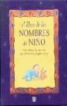 LIBRO DE LOS NOMBRES DE NIÑO, EL | 9788479015244 | GOMEZ CARRIZO, PEDRO